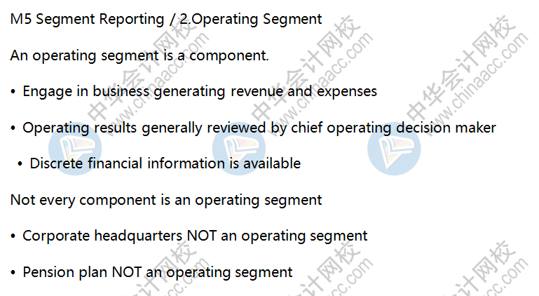 AICPA知識點(diǎn)：Segment Reporting—Operating Segment